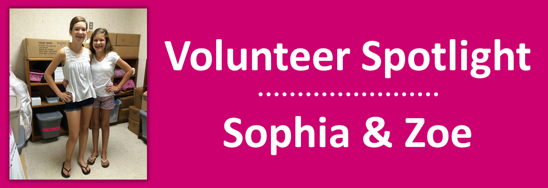 2014 July - Volunteer Spotlight - Sohpia & Zoe