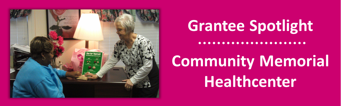 2014 June - Grantee Spotlight - Community Memorial Healthcen