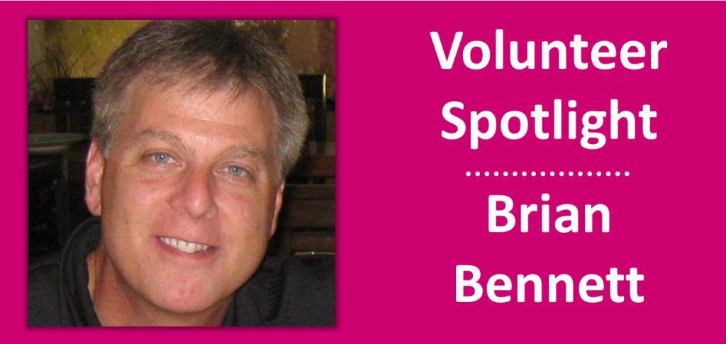 2014 October - Volunteer Spotlight - Brian Bennett