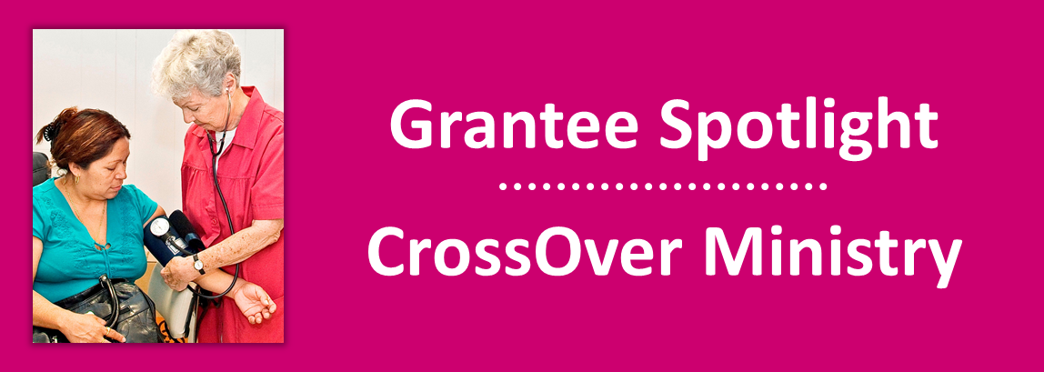 2014 April - Grantee Spotlight - CrossOver Ministry