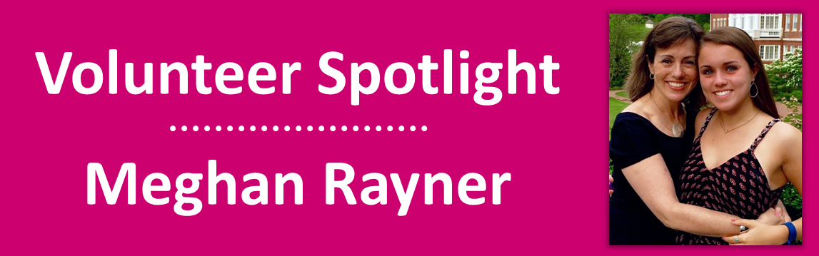 2016 July - Volunteer Spotlight - Meghan Rayner