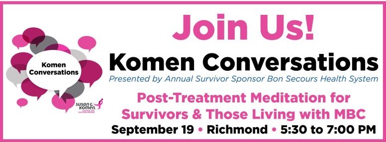 2019 09 - Komen Conversations - Post-Treatment Meditation