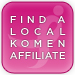 Find a Local Komen Affiliate